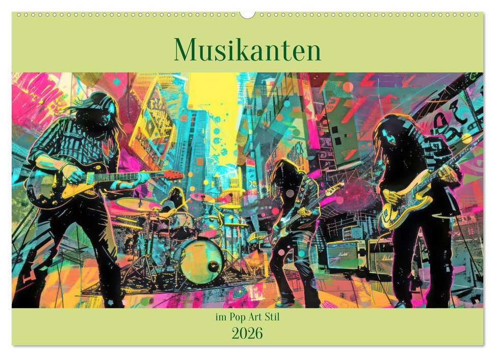 Musikanten im Pop-Art Stil (CALVENDO Wandkalender 2026)
