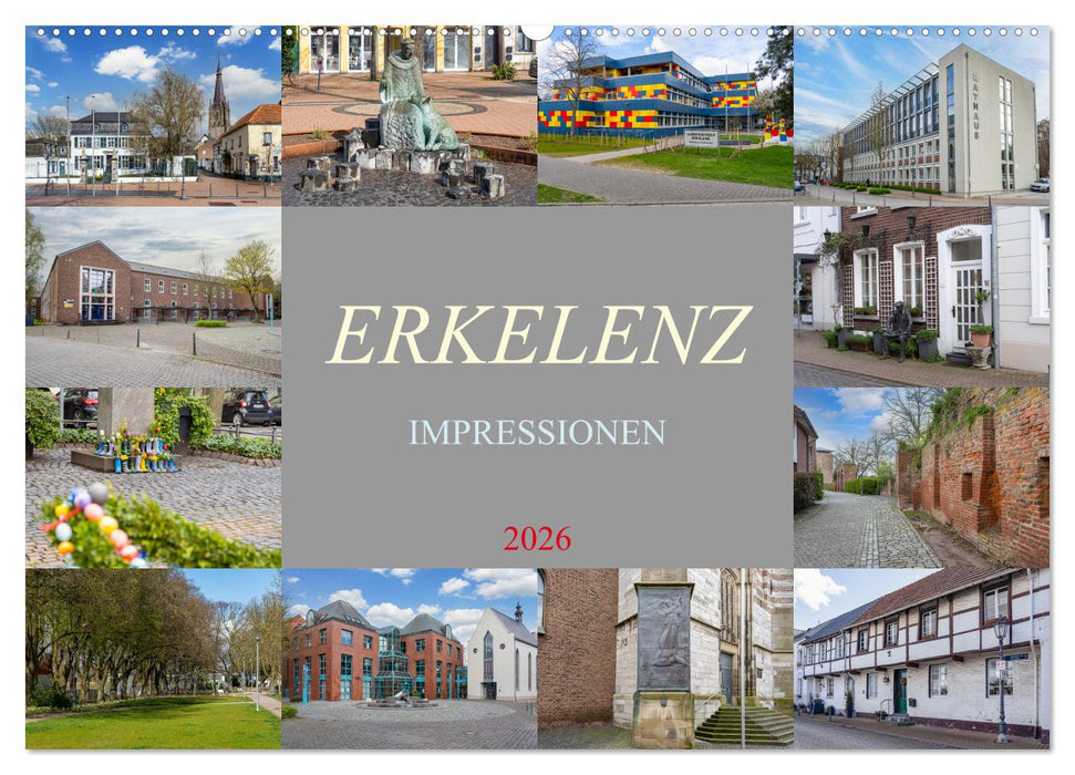 Erkelenz Impressionen (CALVENDO Wandkalender 2026)