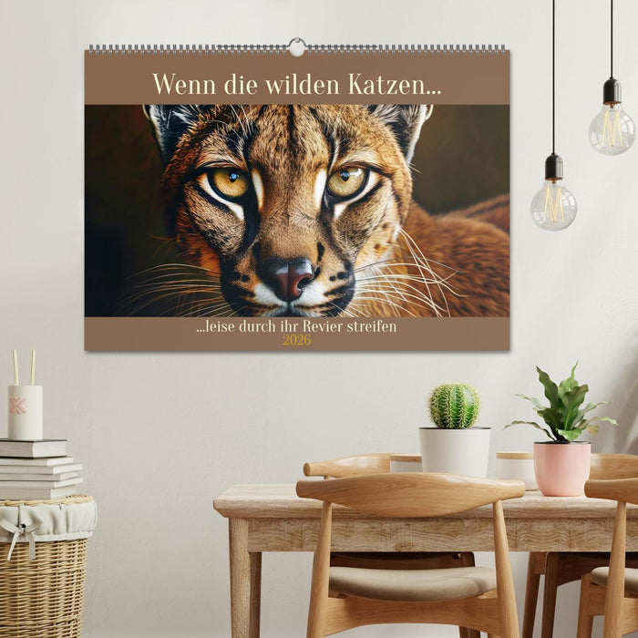 Wenn die wilden Katzen leise durch ihr Revier streifen (CALVENDO Wandkalender 2026)