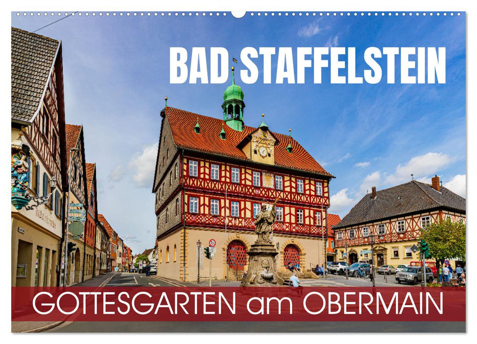 Bad Staffelstein - Gottesgarten am Obermain (CALVENDO Wandkalender 2026)