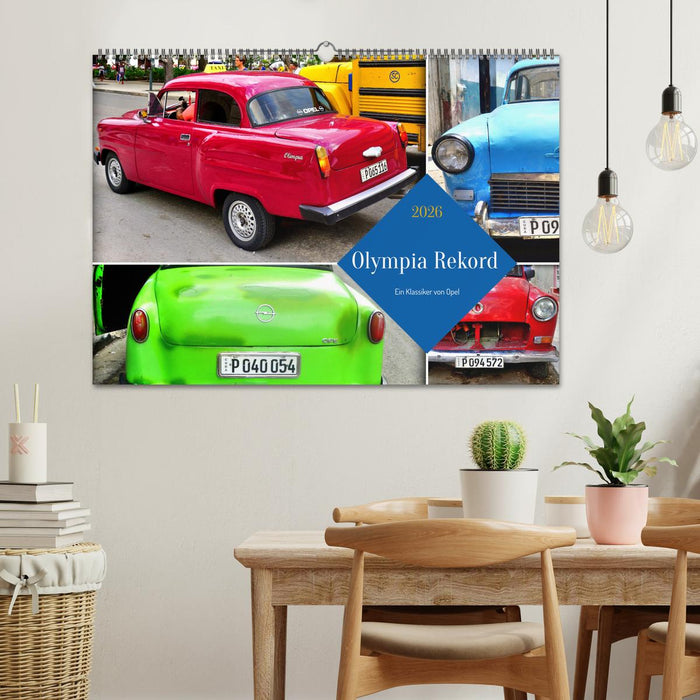 Olympia Rekord - Ein Klassiker von Opel (CALVENDO Wandkalender 2026)