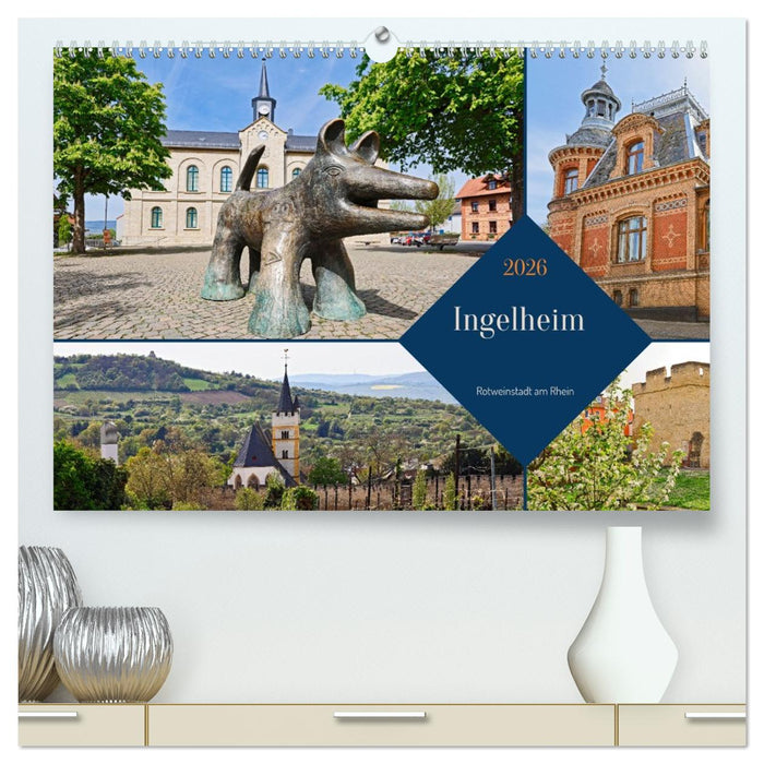 Ingelheim - Rotweinstadt am Rhein (CALVENDO Premium Wandkalender 2026)