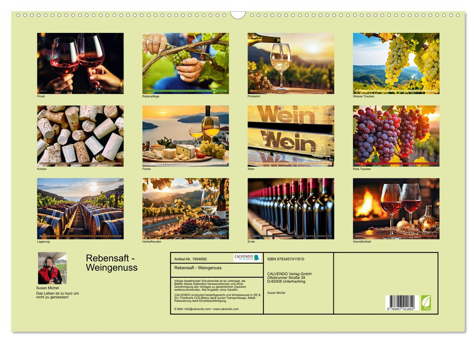 Rebensaft - Weingenuss (CALVENDO Wandkalender 2026)