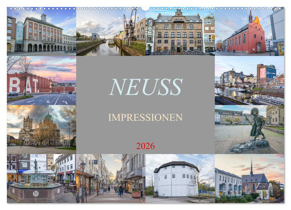 Neuss Impressionen (CALVENDO Wandkalender 2026)
