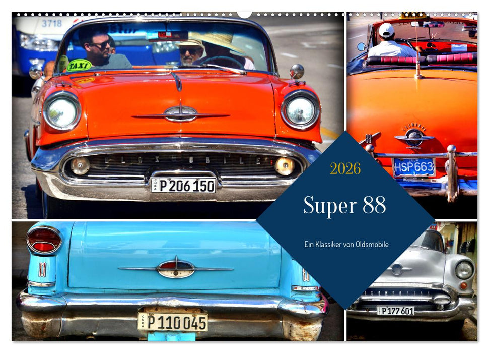 Super 88 - Ein Klassiker von Oldsmobile (CALVENDO Wandkalender 2026)