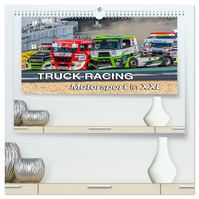 TRUCK RACING - Motorsport in XXL (CALVENDO Premium Wandkalender 2026)