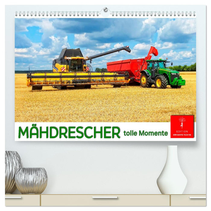 Mähdrescher - tolle Momente (CALVENDO Premium Wandkalender 2026)