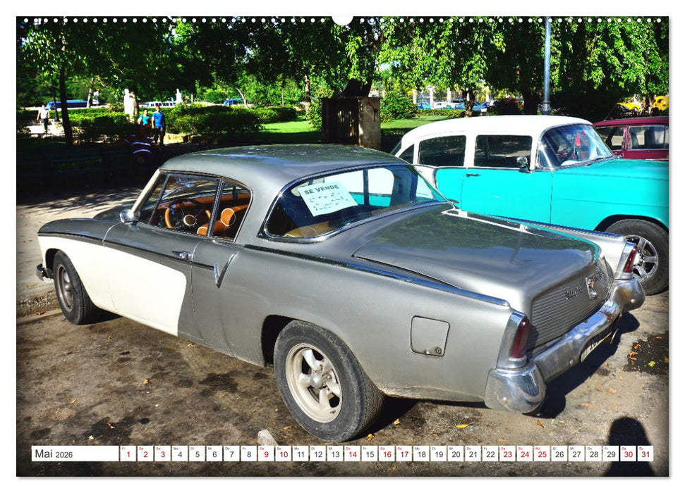 Oldtimer Raritäten - Studebaker Hawk und Lark in Kuba (CALVENDO Premium Wandkalender 2026)