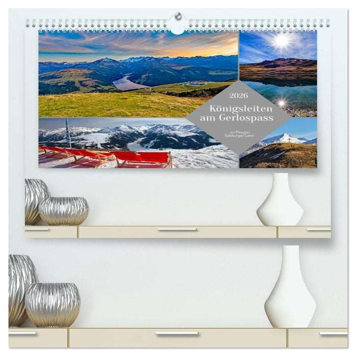 Königsleiten am Gerlospass (CALVENDO Premium Wandkalender 2026)