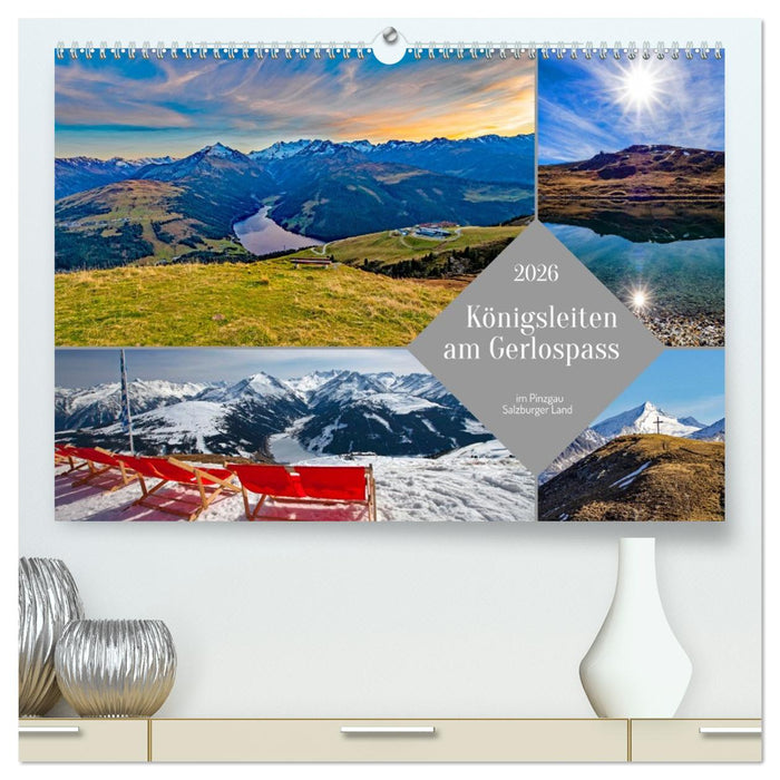 Königsleiten am Gerlospass (CALVENDO Premium Wandkalender 2026)