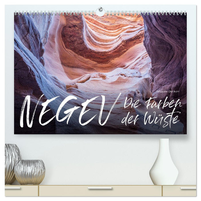 Negev – die Farben der Wüste (CALVENDO Premium Wandkalender 2026)