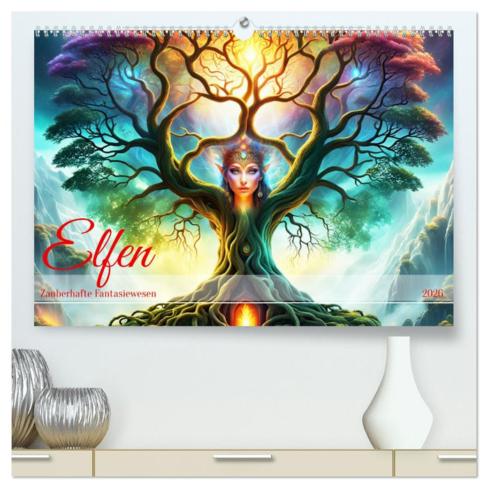 Elfen Zauberhafte Fantasiewesen (CALVENDO Premium Wandkalender 2026)