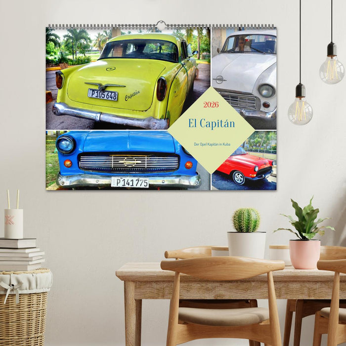 El Capitán - Der Opel Kapitän in Kuba (CALVENDO Wandkalender 2026)