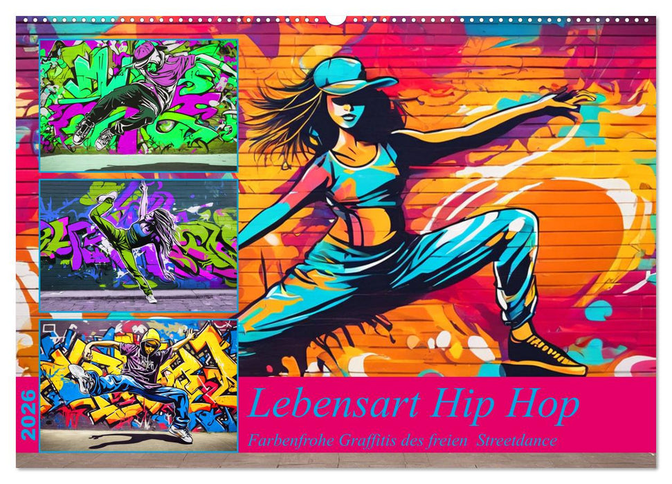 Lebensart Hip Hop (CALVENDO Wandkalender 2026)