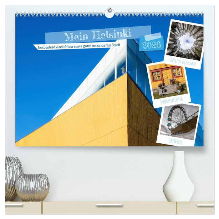 Mein Helsinki (CALVENDO Premium Wandkalender 2026)