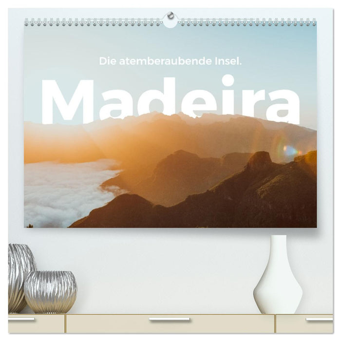 Madeira - Die atemberaubende Insel. (CALVENDO Premium Wandkalender 2026)