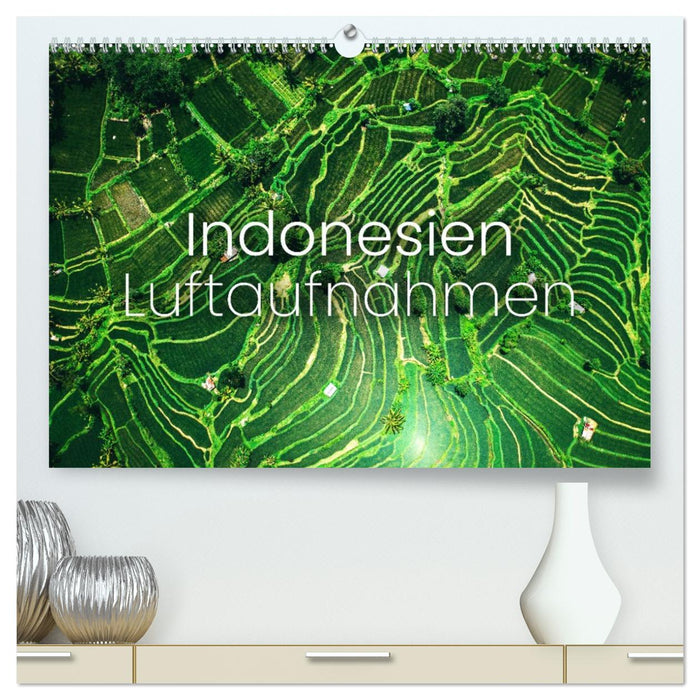 Indonesien Luftaufnahmen (CALVENDO Premium Wandkalender 2026)