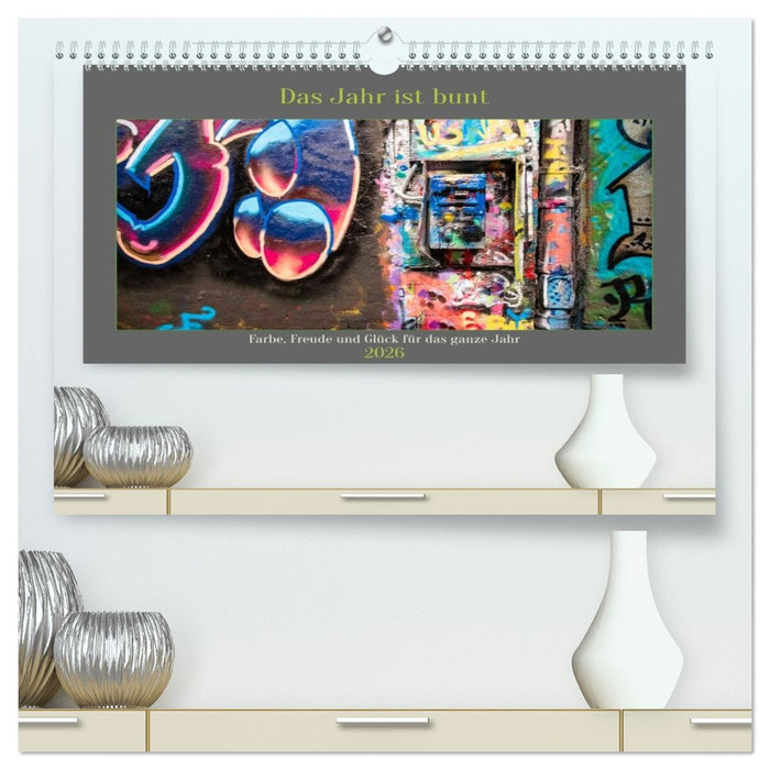Das Jahr ist bunt. Farbe, Freude und Glück für das ganze Jahr. (CALVENDO Premium Wandkalender 2026)