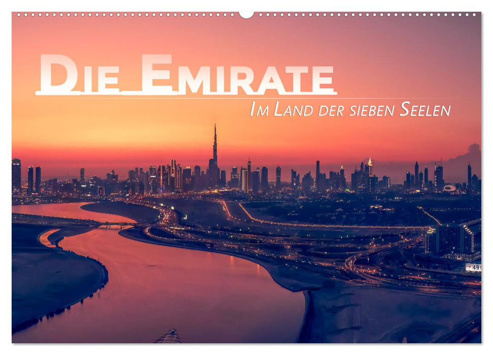 Die Emirate - Im Land der sieben Seelen (CALVENDO Wandkalender 2026)