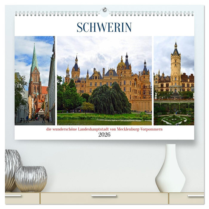 SCHWERIN, die wunderschöne Landeshauptstadt von Mecklenburg-Vorpommern (CALVENDO Premium Wandkalender 2026)