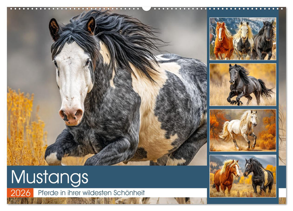 Mustangs. Pferde in ihrer wildesten Schönheit (CALVENDO Wandkalender 2026)