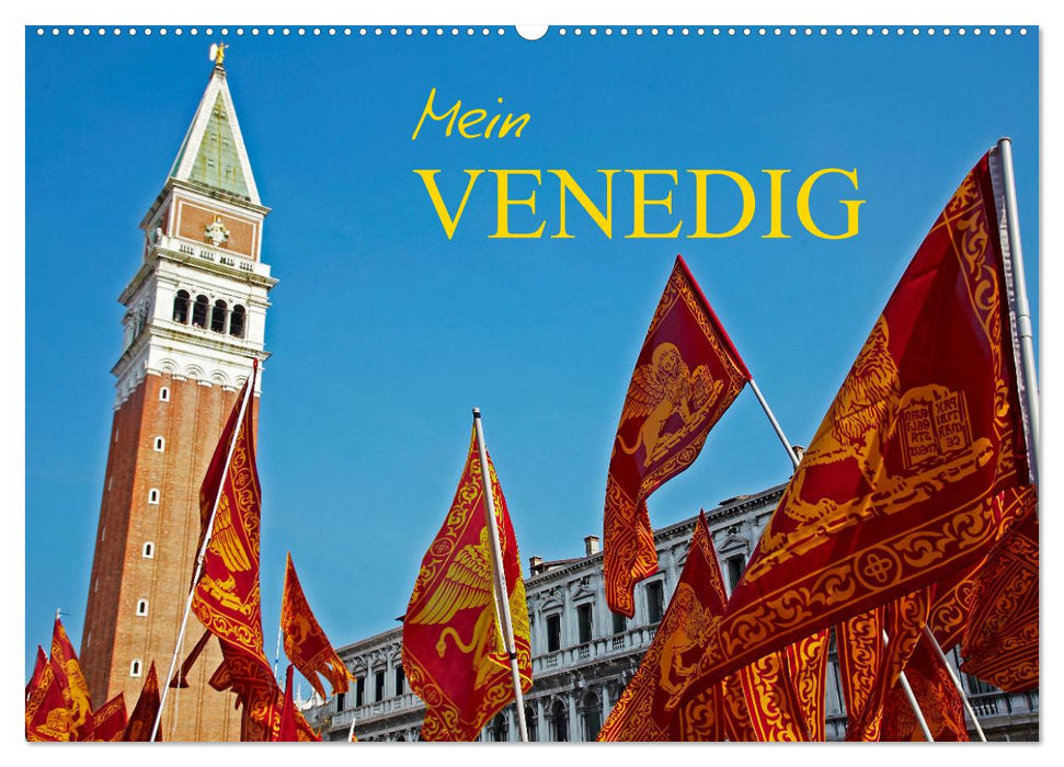 Mein VENEDIG (CALVENDO Wandkalender 2026)