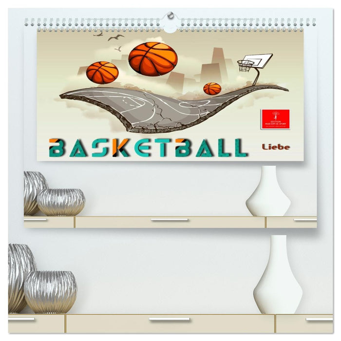Basketball Liebe (CALVENDO Premium Wandkalender 2026)