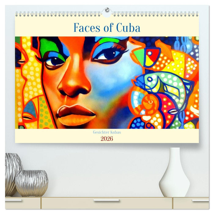 Faces of Cuba - Gesichter Kubas (CALVENDO Premium Wandkalender 2026)