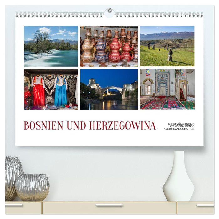 Bosnien und Herzegowina - Streifzüge durch atemberaubende Kulturlandschaften (CALVENDO Premium Wandkalender 2026)