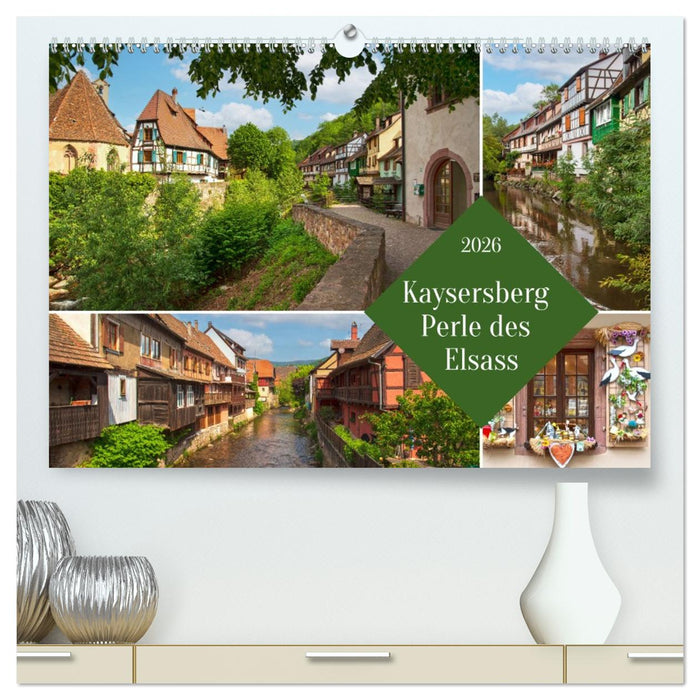 Kaisersberg Perle des Elsass (CALVENDO Premium Wandkalender 2026)