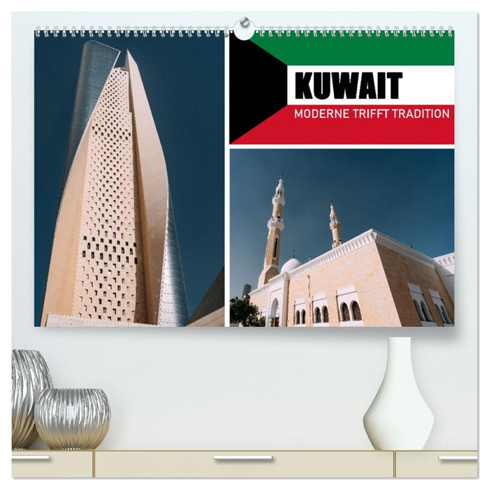Kuwait - Moderne trifft Tradition (CALVENDO Premium Wandkalender 2026)