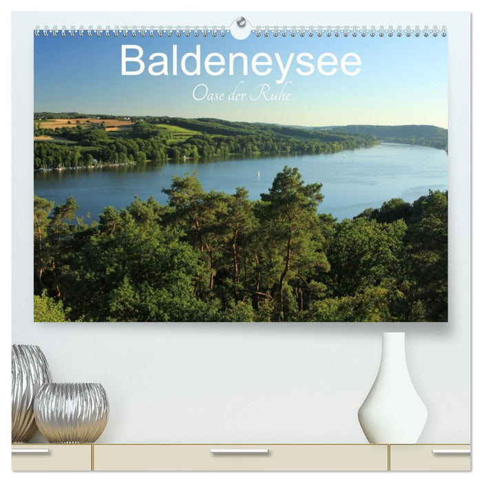 Baldeneysee - Oase der Ruhe (CALVENDO Premium Wandkalender 2026)