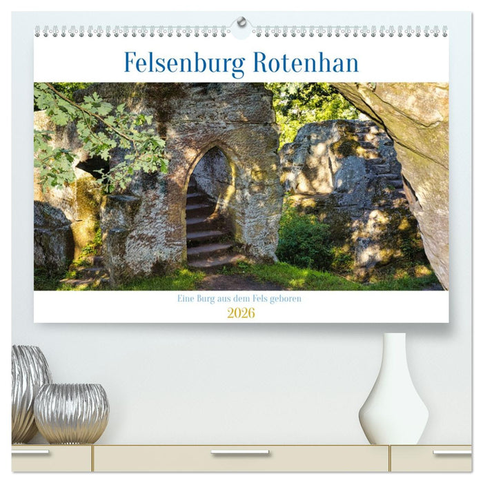Felsenburg Rotenhan (CALVENDO Premium Wandkalender 2026)