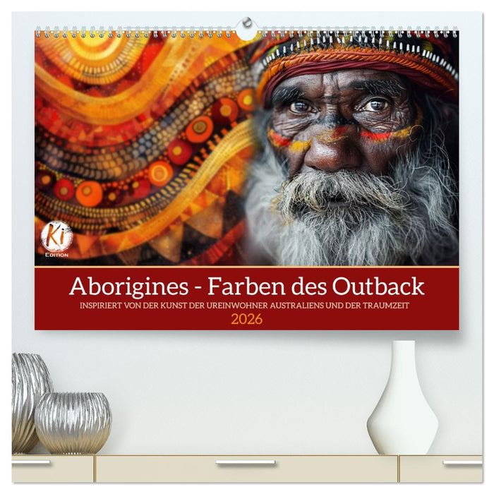 Aborigines - Farben des Outback (CALVENDO Premium Wandkalender 2026)
