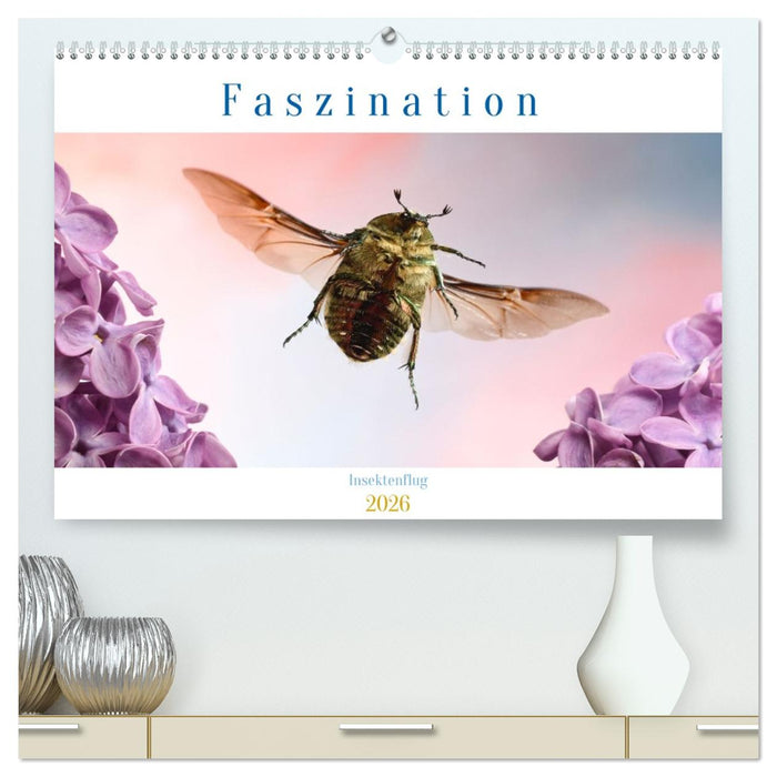 Faszination Insektenflug (CALVENDO Premium Wandkalender 2026)