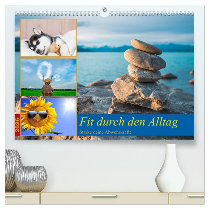 Fit durch den Alltag - stärke deine Abwehrkräfte (CALVENDO Premium Wandkalender 2026)