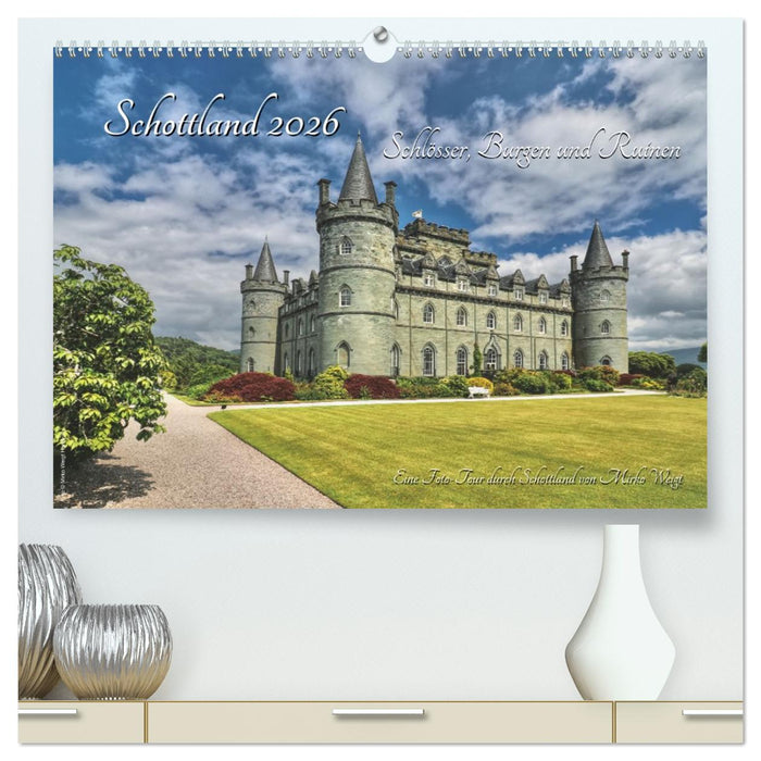 Schottland 2026 Schlösser, Burgen und Ruinen (CALVENDO Premium Wandkalender 2026)