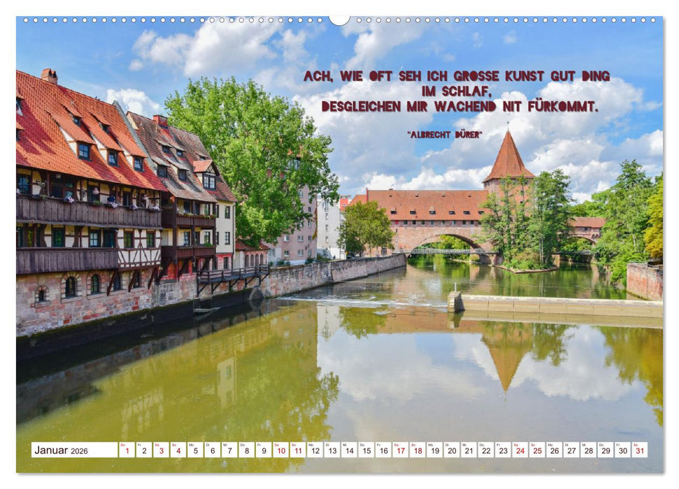 Nürnberg mit Zitaten von Albrecht Dürer (CALVENDO Premium Wandkalender 2026)
