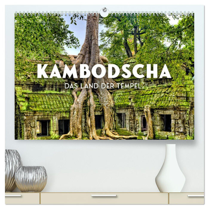 Kambodscha - Das Land der Tempel. (CALVENDO Premium Wandkalender 2026)