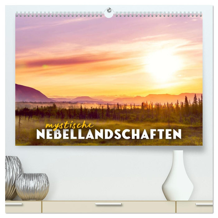 Mystische Nebellandschaften (CALVENDO Premium Wandkalender 2026)