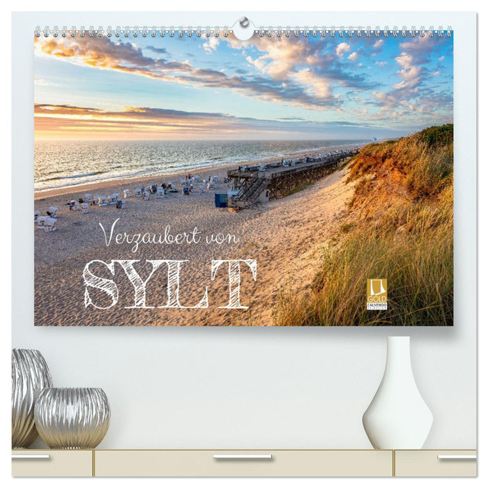 Verzaubert von Sylt (CALVENDO Premium Wandkalender 2026)