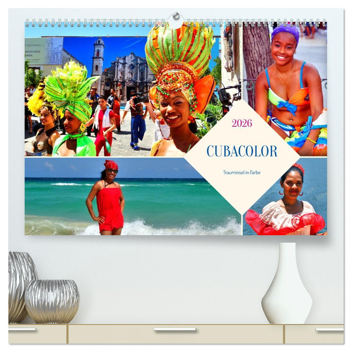 CUBACOLOR - Trauminsel in Farbe (CALVENDO Premium Wandkalender 2026)