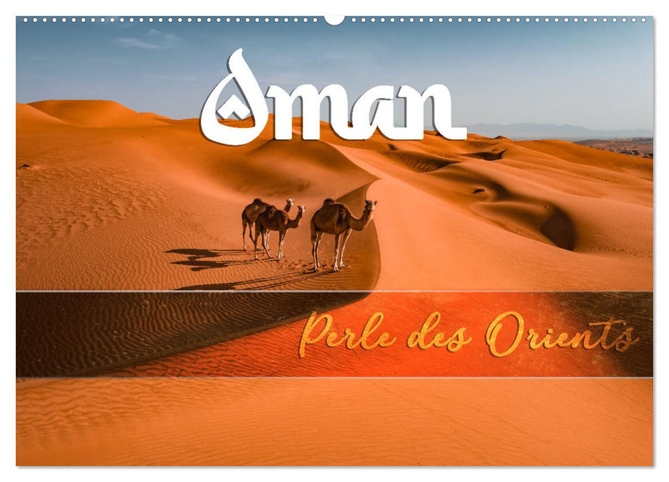 OMAN - Orientperle (CALVENDO Wandkalender 2026)