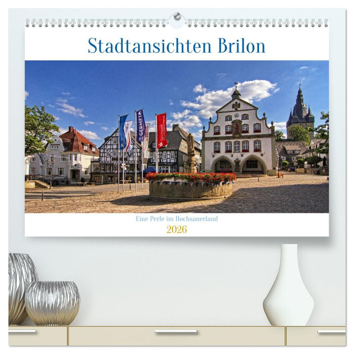 Stadtansichten Brilon (CALVENDO Premium Wandkalender 2026)