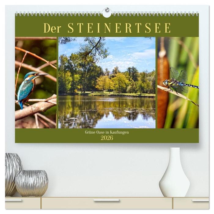 Der Steinertsee (CALVENDO Premium Wandkalender 2026)