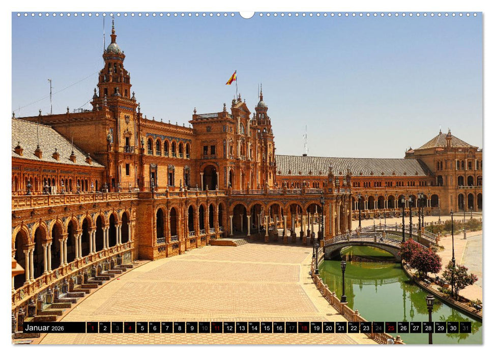 Sevilla, eine der schönsten Städte der Welt (CALVENDO Premium Wandkalender 2026)