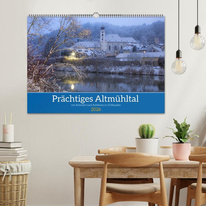 Prächtiges Altmühltal (CALVENDO Wandkalender 2026)