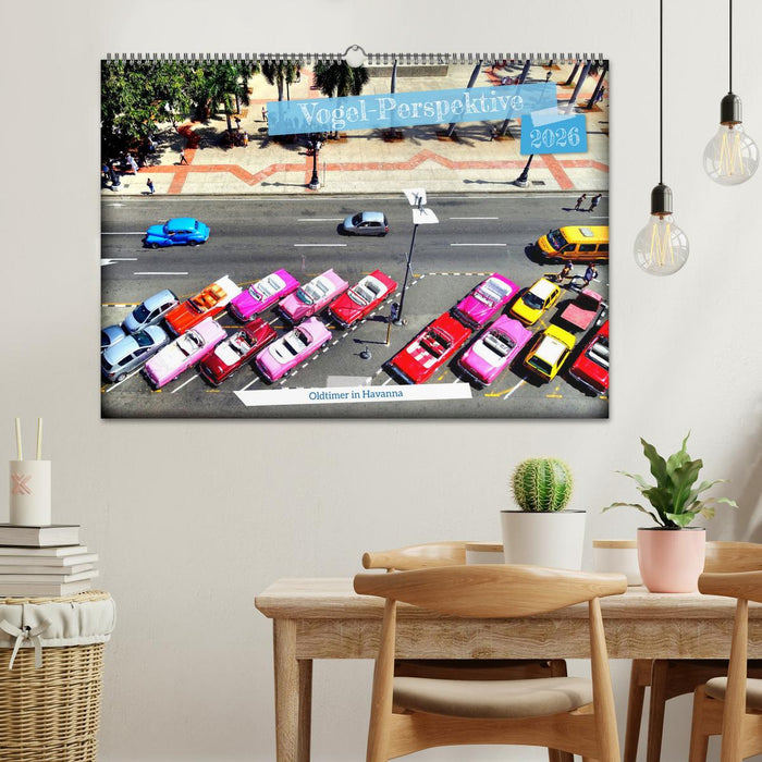 Vogel-Perspektive - Oldtimer in Havanna (CALVENDO Wandkalender 2026)