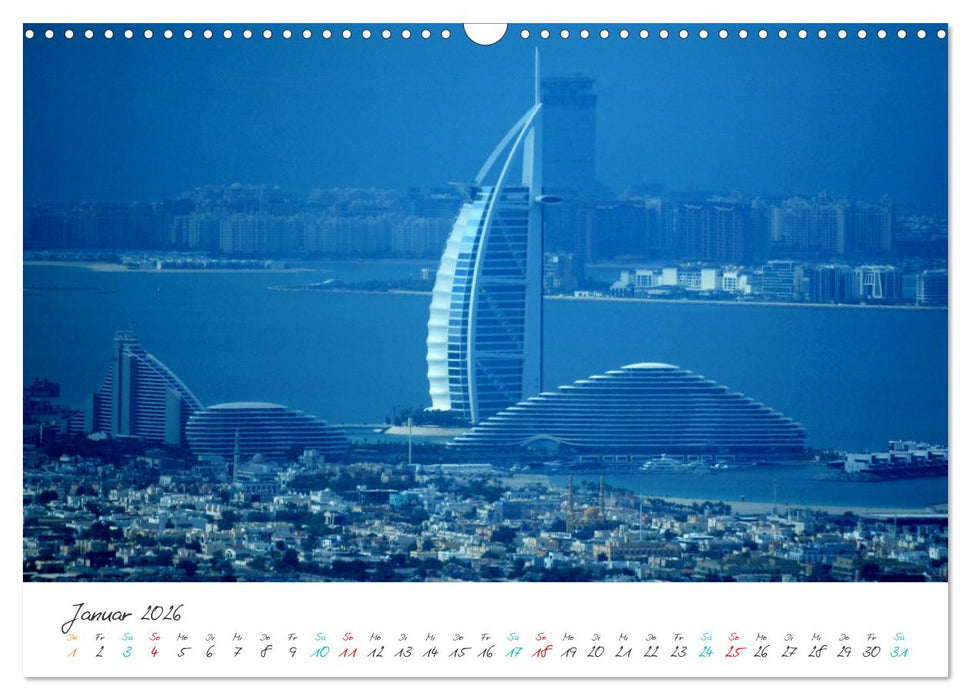 Dubai, die Stadt der Superlative. (CALVENDO Wandkalender 2026)