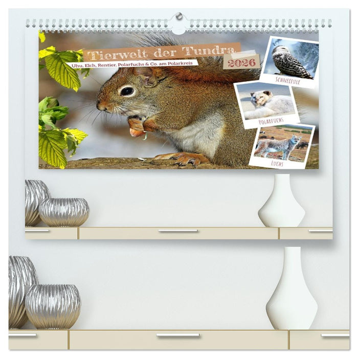 Tierwelt der Tundra (CALVENDO Premium Wandkalender 2026)